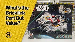 Whats the Bricklink Part Out Value  LEGO Star Wars Ghost amp Phantom II 75357 [upl. by Ihcas530]