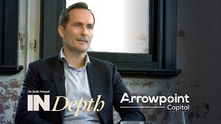 The private credit process INDepth with Andrew McDonnell from Arrowpoint Capital [upl. by Fiann]