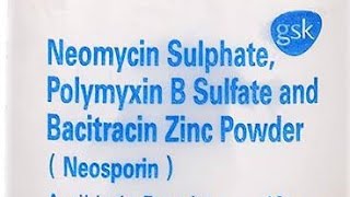 Neomycin and polymyxin b sulfates and bacitracin zinc ointment usp uses in hindi [upl. by Krystyna]