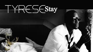 Tyrese  Stay slowed [upl. by Oleic]