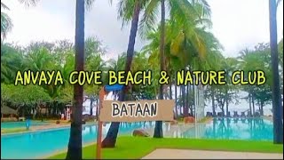 BEST FAMILY GET AWAY  ANVAYA COVE BEACH amp NATURE CLUB BATAAN perfectplace [upl. by Assillem404]