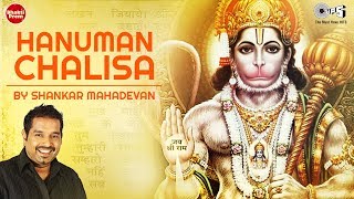 Hanuman Chalisa हनुमान चालीसा  Shankar Mahadevan  Jai Hanuman Gyan Gun Sagar [upl. by Baten]