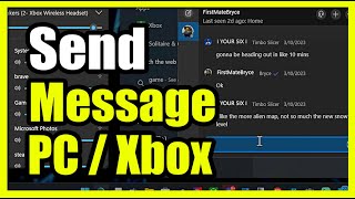 How to Send a Chat Message from PC to Xbox Friend Easy Method [upl. by Cyprus]