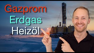 Die Aktuelle Situation bei Gazprom Erdgas und Erdöl [upl. by Kwapong]