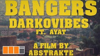 Darkovibes  Bangers ft AYAT Official Video [upl. by Acissev327]