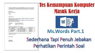 TES KOMPUTER MASUK KERJA PERHATIKAN PETUNJUK SOAL [upl. by Elreath317]