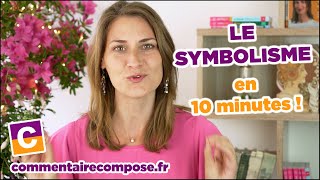 Le symbolisme  Spécial bac de français [upl. by Yesor653]