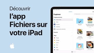 Découvrir l’app Fichiers sur votre iPad – Assistance Apple [upl. by Ahsieket]