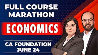 Economics Marathon For CA Foundation JanMay 25 Eco Full Course Marathon  Economics Revision [upl. by Lussier]