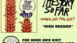 The Story So Far  High Regard [upl. by Philips]