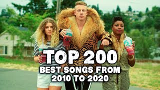 Top 200 Best Songs From 2010 To 2020 [upl. by Warfield]