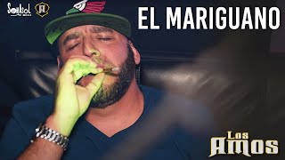 Los Amos  El Mariguano Video Oficial [upl. by Tracay]