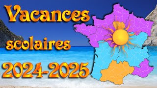 Calendrier des vacances scolaires 2024 2025 vf calendrier officiel [upl. by Eltsryk]