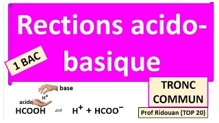 réactions acidobasique premier bac [upl. by Nerradal873]