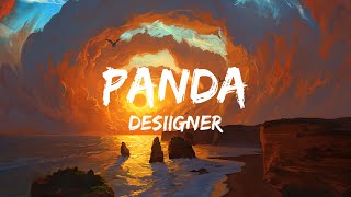 Desiigner  Panda Lyrics [upl. by Stoddart]