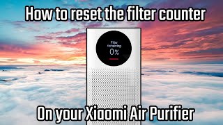 Filter reset on Xiaomi Air Purifier 3H [upl. by Schuh]