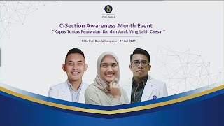 CSection Awareness Month Event quotKupas Tuntas Perawatan Ibu dan Anak Lahir Caesarquot [upl. by Marcelline738]