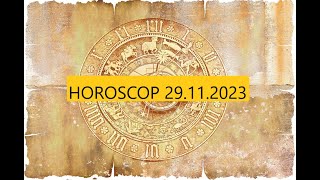 Horoscopul zilei de 29 noiembrie 2023 Taurii au succes în afaceri [upl. by Nolrak899]