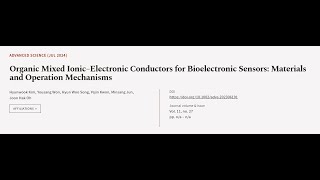 Organic Mixed Ionic–Electronic Conductors for Bioelectronic Sensors Materials and Op  RTCLTV [upl. by Eicyal]