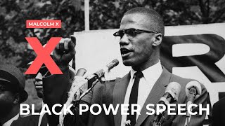 Famous Malcolm X speech quotBlack Powerquot [upl. by Dyan]