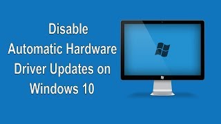 How to Stop Automatic Hardware Driver Updates on Windows 10 [upl. by Suqram6]