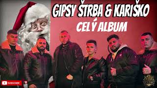 Gipsy Štrba ❌ Kariško 2023  Vianočny Cely Album [upl. by Pelagia69]