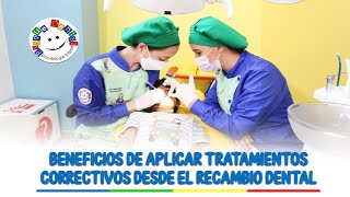 Beneficios de aplicar tratamientos correctivos desde el recambio dental [upl. by Landahl428]