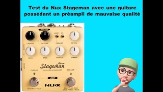 Test du NUX STAGEMAN avec une guitare possédant un préampli bas de gamme [upl. by Nanahs]