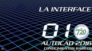 Autocad 2016  La Interface  Tutorial Básico 01  En Español [upl. by Franky]