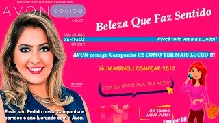 AVON comigo Campanha 02 COMO TER MAIS LUCRO [upl. by Ultan]