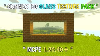 connected glass addon for minecraft pocket edition 12040  Connected glass minecraft pe 120 [upl. by Jayne196]