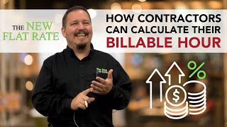 How Contractors Can Calculate Their Billable Hour [upl. by Zubkoff]