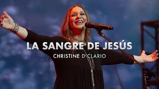 Christine DClario  La Sangre de Jesus [upl. by Aihsiek948]