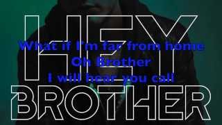 Avicii  Hey Brother Exclusive mix wLyrics [upl. by Ahsemrac]