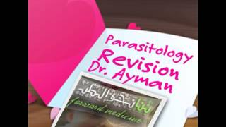 Parasitology Revision Dr Ayman Ibrahim  Trematoda revision part 2 [upl. by Fadil132]