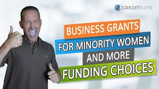 Business Grants for Minority Women and More Funding Choices [upl. by Adnuhsar]