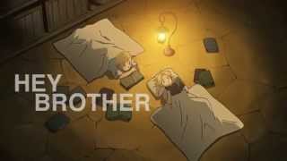 Hey Brother  FMAB [upl. by Ingra]