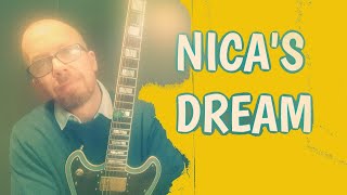 How to Play Nicas Dream [upl. by Atterahs]