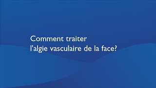 Comment traiter lalgie vasculaire de la face [upl. by Steffen]