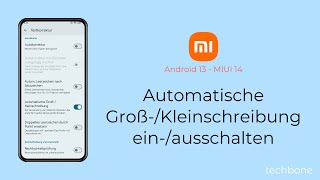 Automatische GroßKleinschreibung einschalten oder ausschalten  Xiaomi Android 13  MIUI 14 [upl. by Vittorio927]