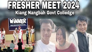 Fresher Meet 2024  Kiang Nangbah Govt College🎓🎓 [upl. by Derrek]