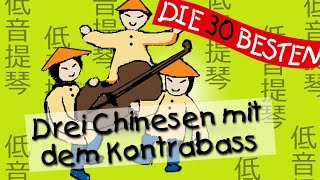 Drei Chinesen mit dem Kontrabass  Die besten Partylieder für Kinder  Kinderlieder [upl. by Esorylime188]