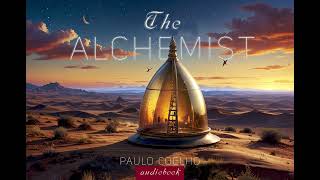 THE ALCHEMISTaudiobook ep1 [upl. by Hanad]