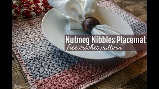 Nutmeg Nibbles Placemat Crochet Pattern [upl. by Yvaht156]