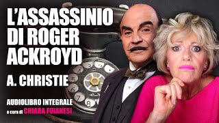 AUDIOLIBRO quotLassassinio di Roger Ackroydquot di Agatha Christie [upl. by Htebaile]