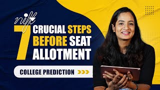 7 CRUCIAL STEPS BEFORE SEAT ALLOTMENT NIFT UPDATE NIFT COUNSELLING amp COLLEGE PREDICTIONS nift2024 [upl. by Gisser245]