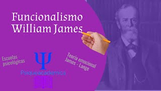 Funcionalismo  William James  Teoria emocional James  Lange  Psiqueacademica [upl. by Haggar]