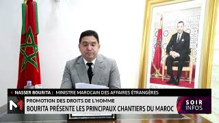 Promotions des Droits de l´Homme  Bourita présente les principaux chantiers du Maroc [upl. by Botnick]