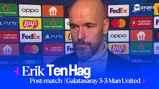 quotWE SHOULD HAVE TAKEN 3 POINTSquot 😭  Erik ten Hag  Galatasaray 33 Man United  Champions League [upl. by Emirac552]