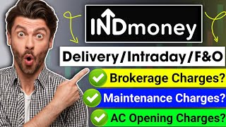 INDmoney App Brokerage Charges 2024  INDmoney Demat Account Review [upl. by Boigie]